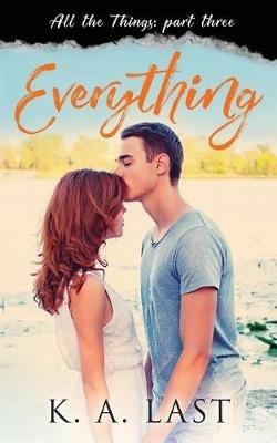 Everything - K A Last - cover