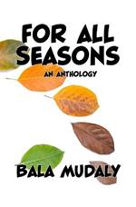 For All Seasons: An Anthology