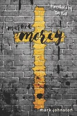 Marked by Mercy - Mark Johnston - cover