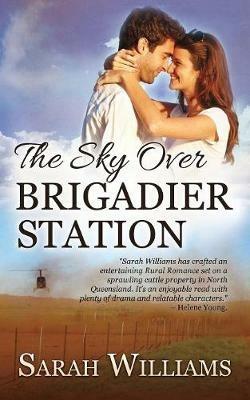The Sky over Brigadier Station - Sarah Williams - cover