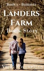 Landers Farm - Summer - Bec's Story