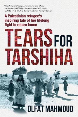 Tears for Tarshiha - Olfat Mahmoud - cover