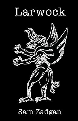 Larwock - Sam Zadgan - cover