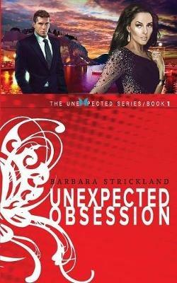 Unexpected Obsession - Barbara Strickland - cover
