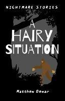A Hairy Situation - Matthew Dewar - cover