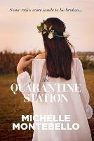 The Quarantine Station - Michelle Montebello - cover