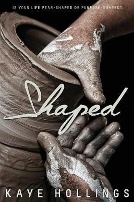 Shaped - Kaye Hollings - cover