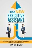 The New Executive Assistant: Exceptional executive office management - Jonathan McIlroy - cover