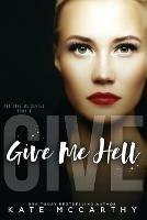 Give Me Hell - Kate McCarthy - cover