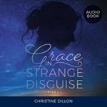 Grace in Strange Disguise