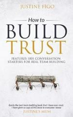 Connect Better Faster: Features 1001 Conversation Starters for Real Leaders