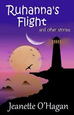 Ruhanna's Flight and other stories