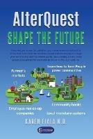 AlterQuest Shape the Future - Karen Fiala - cover