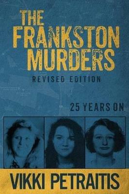 The Frankston Murders - Vikki Petraitis - cover