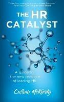 The HR Catalyst - Callum McKirdy - cover