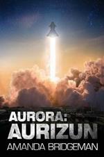 Aurora: Aurizun (Aurora 7)