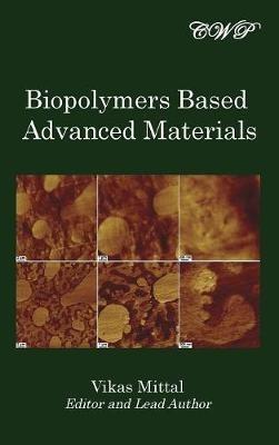 Biopolymers Based Advanced Materials - cover