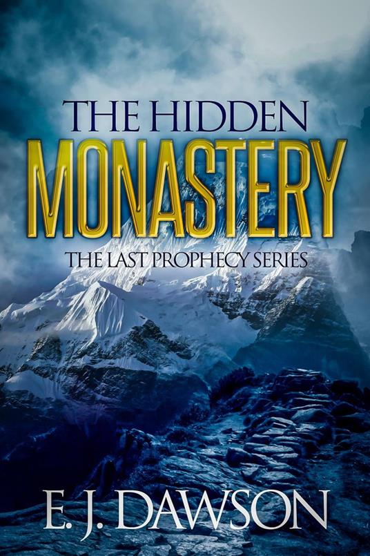 The Hidden Monastery