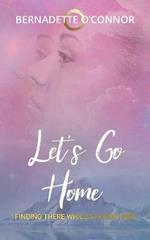 Let's Go Home