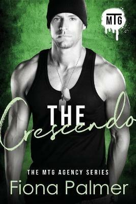 The Crescendo: MTG Agency Series - Fiona Palmer - cover