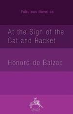 At the Sign of the Cat and Racket