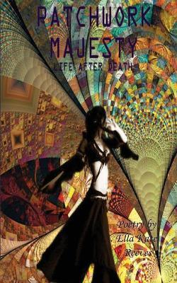 Patchwork Majesty - Ella Kate Reeves - cover