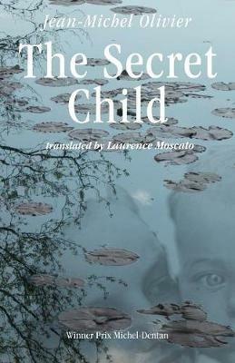 The Secret Child - Jean-Michel Olivier - cover
