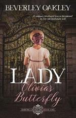 Lady Olivia's Butterfly: A Regency Romantic Mystery