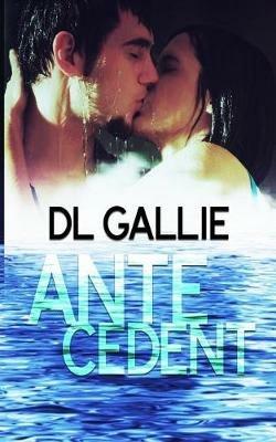 Antecedent - DL Gallie - cover