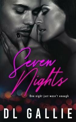 Seven Nights - DL Gallie - cover