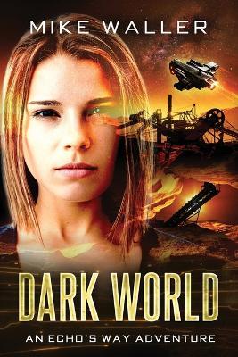 Dark World - Mike Waller - cover