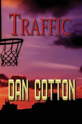 Traffic - Dan Cotton - cover