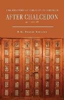 The History of the Coptic Church After Chalcedon (451-1300)