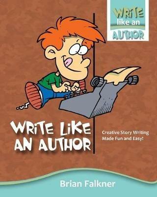 Write Like an Author - Brian Falkner - cover