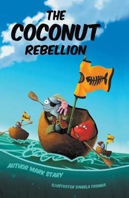 The Coconut Rebellion - Mark Stary - cover