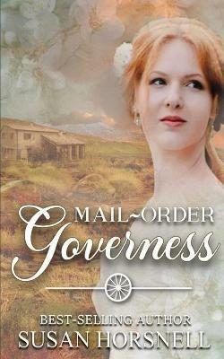 Mail-Order Governess - Susan Horsnell - cover