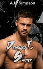 Destined to Shatter