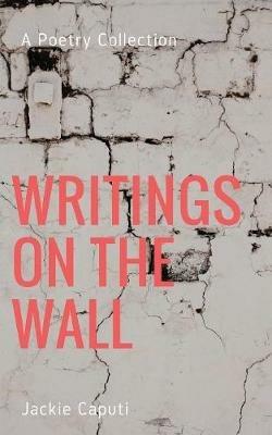 Writings on the Wall - Jackie Caputi - cover