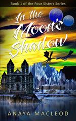 In the Moon's Shadow