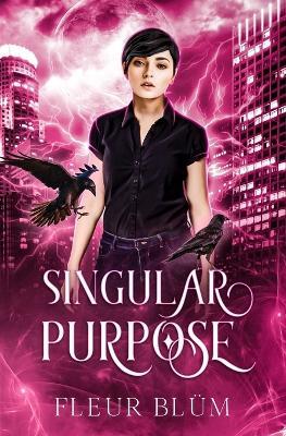 Singular Purpose - Fleur Blum - cover