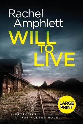 Will to Live - Rachel Amphlett - cover