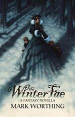 The Winter Fae: A Fantasy Novella