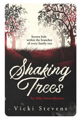 Shaking Trees - Vicki Stevens - cover