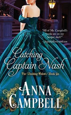 Catching Captain Nash - Anna Campbell - cover