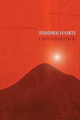 Summer Haiku - Owen Bullock - cover