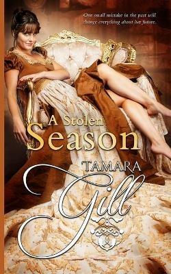 A Stolen Season - Tamara Gill - cover
