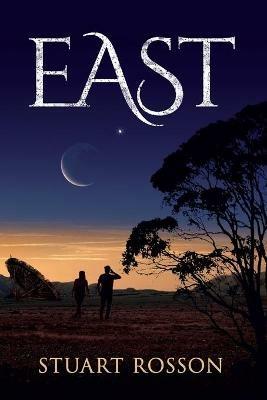 East - Stuart W Rosson - cover