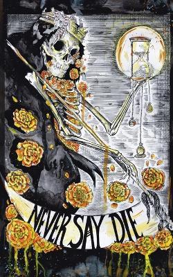 Never Say Die - cover