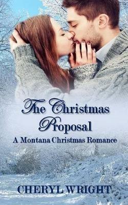 The Christmas Proposal - Cheryl Wright - cover