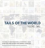 Tails of the World: Volume Two (Hardcover Edition)